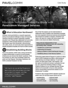 education-northwest A case study document titled Education Northwest Makes the Grade with Pavelcomm Managed Services, featuring sections about education IT services, benefits, building blocks, and client testimonials on a maroon and white background.